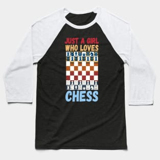 Just a girl who loves chess Baseball T-Shirt